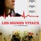 Affiche du film Les signes vitaux - Les signes vitaux 