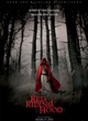 Affiche du film Red Riding Hood 