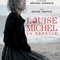 Affiche du film Louise Michel la rebelle - Louise Michel la rebelle 