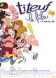 Affiche du film Titeuf, Le Film 3D 