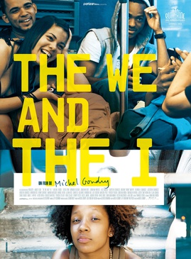 Affiche du film The We and the I