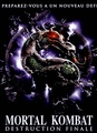 Mortal Kombat : Destruction finale