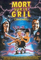 Affiche miniature du film Mort sur le gril