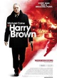 Affiche du film Harry Brown