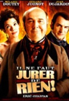 Affiche miniature du film Il ne faut jurer de rien !