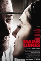 Affiche miniature du film Les Mains libres