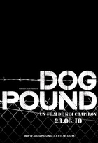 Affiche miniature du film Dog Pound