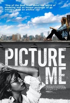 Affiche miniature du film Picture Me, le journal vérité d'un top model