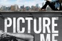 Affiche du film Picture Me