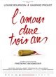 Affiche du film L'amour dure trois ans 
