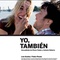 Affiche du film Yo, también - Yo, también 