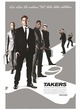 Affiche du film Takers