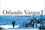 Affiche du film Orlando vargas