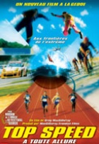 Affiche miniature du film Top speed - à toute allure