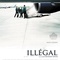 Affiche du film Illégal  - Illégal 