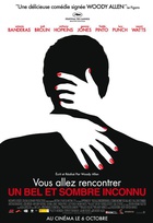 Affiche miniature du film Vous allez rencontrer un bel et sombre inconnu