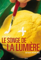 Affiche miniature du film Le songe de la lumière