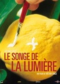 Le songe de la lumière