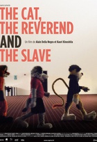 Affiche miniature du film The Cat, the Reverend and the Slave