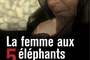 Affiche du film La femme aux 5 éléphants 