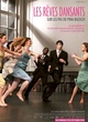 Affiche du film Les Rêves dansants, sur les pas de Pina Bausch 