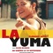Affiche du film La yuma  - La yuma 