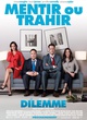 Affiche du film Le dilemme 