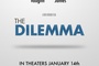 Affiche du film The Dilemma 