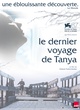 Affiche du film Le dernier voyage de Tanya 