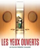 Affiche du film Les yeux ouverts 