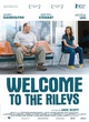 Affiche du film Welcome to the Rileys 