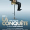 Affiche du film La conquête  - La conquête 