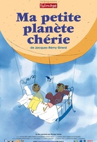 Affiche miniature du film Ma petite planète chérie 