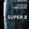 Affiche du film Super 8  - Super 8 