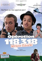 Affiche miniature du film Opération 118 318, sévices clients