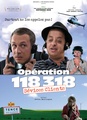 Opération 118 318, sévices clients