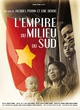 Affiche du film L'empire du milieu du sud 