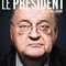 Affiche du film Le président  - Le président 