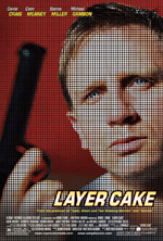 Affiche du film Layer Cake