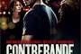 Affiche du film Contrebande 