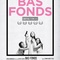 Affiche du film Bas-fonds  - Bas-fonds 