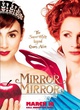 Affiche du film Miroir Miroir (Blanche Neige) 