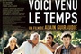 Affiche du film Voici venu le temps