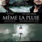 Affiche du film Même la pluie  - Même la pluie 