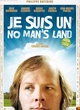 Affiche du film Je suis un no man's land 