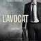 Affiche du film L'Avocat  - L'Avocat 