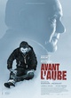 Affiche du film Avant l'aube 