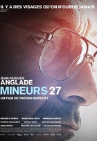Affiche miniature du film Mineurs 27
