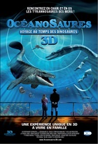 Affiche miniature du film Océanosaures 3D, voyage au temps des dinosaures