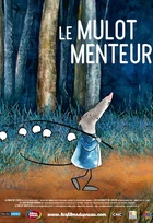 Affiche miniature du film Le mulot menteur
